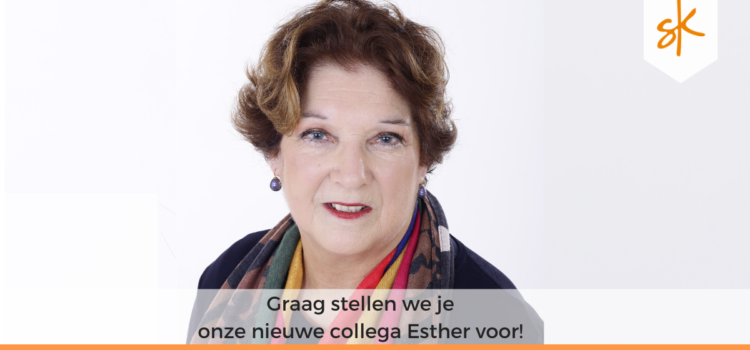 Graag stellen we je voor aan onze nieuwe collega: Esther