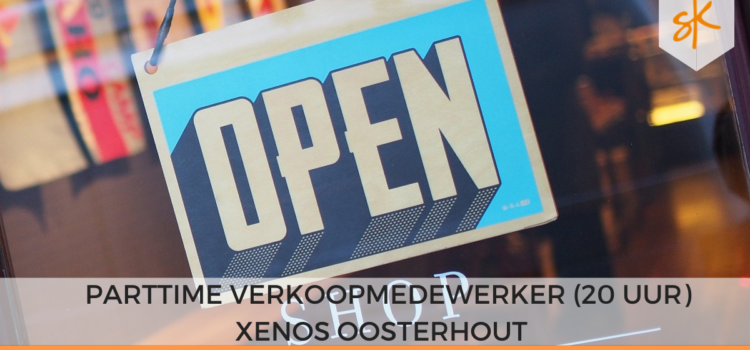 Vacature: Parttime Verkoopmedewerker – Xenos Oosterhout (20 uur per week)